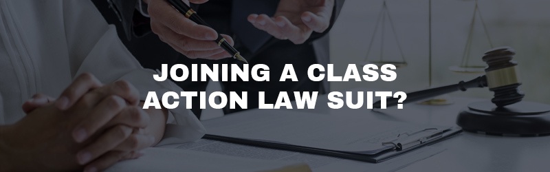 Joining a class action law suit?